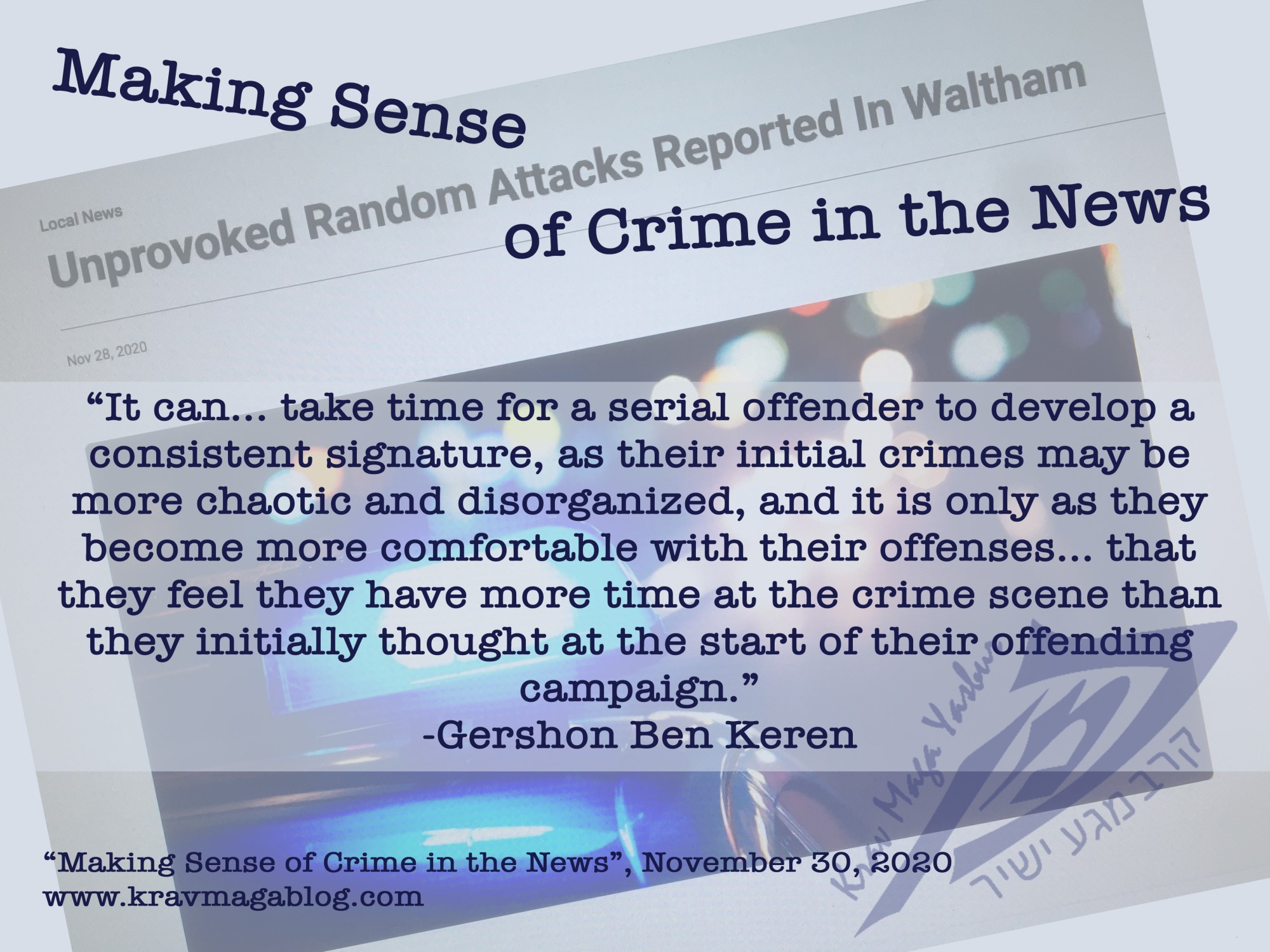 Blog About Making Sense of Crime in the News