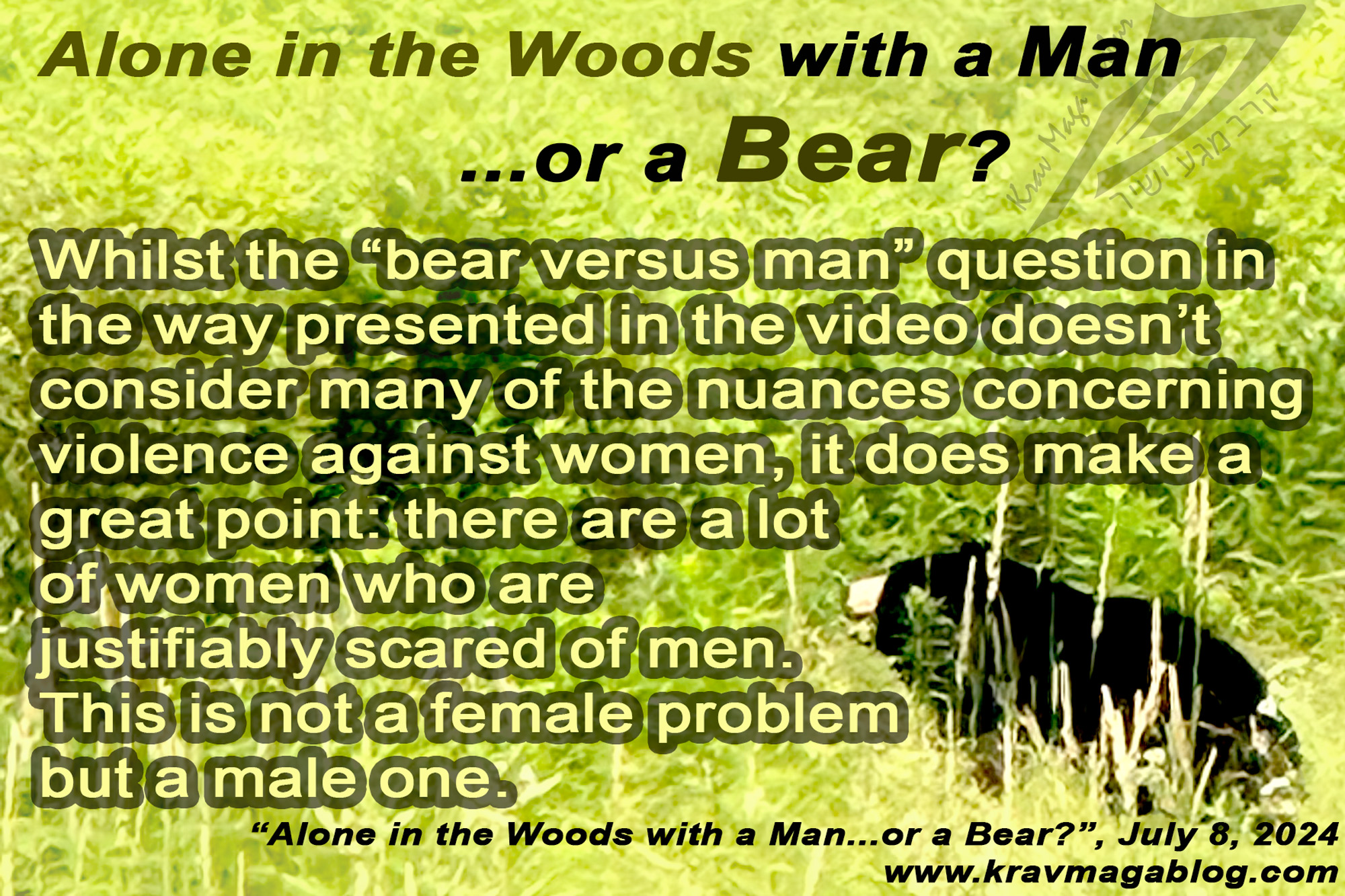 Blog About Alone in the woods with a man or a bear?