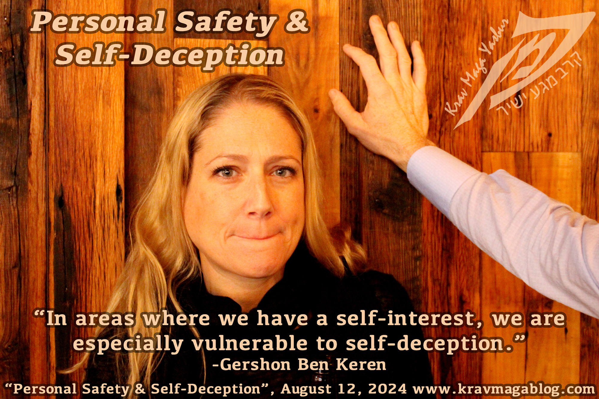 Blog About Personal Safety & Self-Deception